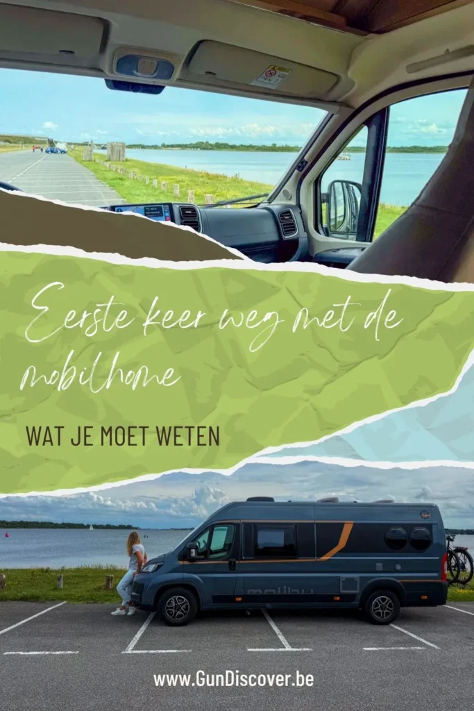 Eerste keer weg met mobilhome