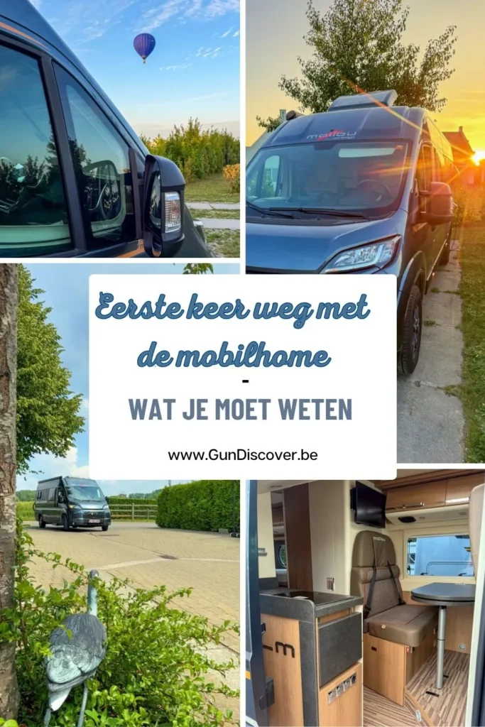 Eerste keer weg met mobilhome